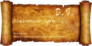 Diminescur Imre névjegykártya